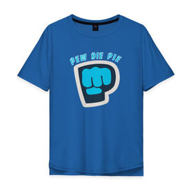 Мужская футболка хлопок Oversize с принтом Pew Die Pie в Белгороде, 100% хлопок | свободный крой, круглый ворот, “спинка” длиннее передней части | die | pew | pewdiepie | pie