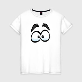 Женская футболка хлопок с принтом ГЛАЗА / EYES в Белгороде, 100% хлопок | прямой крой, круглый вырез горловины, длина до линии бедер, слегка спущенное плечо | взгляд | глаза | глаза   eyesмультик | иллюстрация | комикс | эмоции