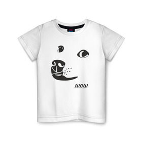 Детская футболка хлопок с принтом doge wow в Белгороде, 100% хлопок | круглый вырез горловины, полуприлегающий силуэт, длина до линии бедер | doge wow собака воу вау дог