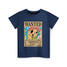 Детская футболка хлопок с принтом Тони Тони Чоппер в Белгороде, 100% хлопок | круглый вырез горловины, полуприлегающий силуэт, длина до линии бедер | one piece | wanted | ван пис | розыск | чоппер