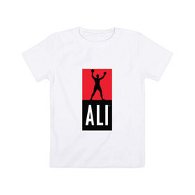 Детская футболка хлопок с принтом Ali by boxcluber в Белгороде, 100% хлопок | круглый вырез горловины, полуприлегающий силуэт, длина до линии бедер | muhammad ali | мухаммед али