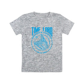 Детская футболка хлопок с принтом Time Lord в Белгороде, 100% хлопок | круглый вырез горловины, полуприлегающий силуэт, длина до линии бедер | doctor who | tardis | доктор кто | сериал | тардис