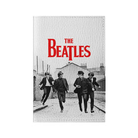 Обложка для паспорта матовая кожа с принтом The Beatles в Белгороде, натуральная матовая кожа | размер 19,3 х 13,7 см; прозрачные пластиковые крепления | Тематика изображения на принте: beatles | rock | the beatles | битлз | битлс | битлы | рок