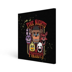 Холст квадратный с принтом Five Nights At Freddy`s в Белгороде, 100% ПВХ |  | five nights at freddys | fnaf | freddy | игры | медведь | мишка | фнаф | фредди