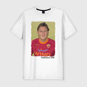Мужская футболка премиум с принтом Francesco Totti в Белгороде, 92% хлопок, 8% лайкра | приталенный силуэт, круглый вырез ворота, длина до линии бедра, короткий рукав | Тематика изображения на принте: 