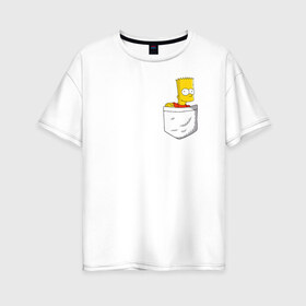 Женская футболка хлопок Oversize с принтом Карманный Барт в Белгороде, 100% хлопок | свободный крой, круглый ворот, спущенный рукав, длина до линии бедер
 | карманный барт pocket bart simpson homer симп