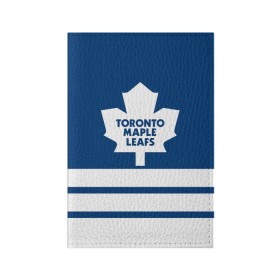 Обложка для паспорта матовая кожа с принтом Toronto Maple Leafs в Белгороде, натуральная матовая кожа | размер 19,3 х 13,7 см; прозрачные пластиковые крепления | hockey | nhl | toronto maple leafs | нхл | хоккей