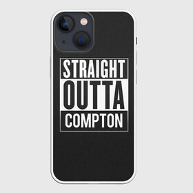 Чехол для iPhone 13 mini с принтом Straight Outta Compton в Белгороде,  |  | compton | n.w.a. | nwa | outta | straight | голос улиц