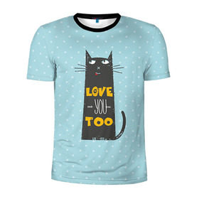 Мужская футболка 3D спортивная с принтом Влюбленный кот в Белгороде, 100% полиэстер с улучшенными характеристиками | приталенный силуэт, круглая горловина, широкие плечи, сужается к линии бедра | 14 февраля | cat | love | love you | валентин | влюбленные | день святого валентина | кот | котики | лав | любовь | подарок девушке | подарок парню