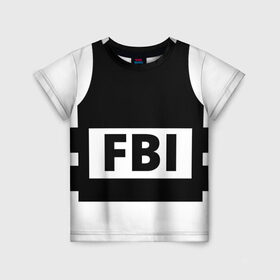 Детская футболка 3D с принтом Бронежилет ФБР (FBI) в Белгороде, 100% гипоаллергенный полиэфир | прямой крой, круглый вырез горловины, длина до линии бедер, чуть спущенное плечо, ткань немного тянется | fbi | бронежилет фбр (fbi)фбр | спецслужбы | федеральное бюро расследований