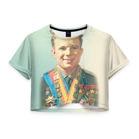 Женская футболка 3D укороченная с принтом Гагарин 2 в Белгороде, 100% полиэстер | круглая горловина, длина футболки до линии талии, рукава с отворотами | гагарин | космос | космос наш | поехали | ретро | ссср | юрий гагарин