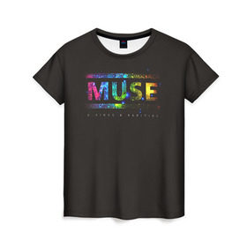 Женская футболка 3D с принтом Muse в Белгороде, 100% полиэфир ( синтетическое хлопкоподобное полотно) | прямой крой, круглый вырез горловины, длина до линии бедер | heavy | metal | muse | rock | trash | альтернатива | метал | рок | хеви