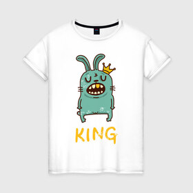 Женская футболка хлопок с принтом King в Белгороде, 100% хлопок | прямой крой, круглый вырез горловины, длина до линии бедер, слегка спущенное плечо | king | заяц | клуб | король | кролик | мажор | тусовка