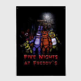 Постер с принтом Five Nights At Freddys в Белгороде, 100% бумага
 | бумага, плотность 150 мг. Матовая, но за счет высокого коэффициента гладкости имеет небольшой блеск и дает на свету блики, но в отличии от глянцевой бумаги не покрыта лаком | five nights at freddys | five nights at freddys по мотивам игрыfreddy | игры | мишка | фнаф | фредди