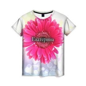 Женская футболка 3D с принтом Екатерина в Белгороде, 100% полиэфир ( синтетическое хлопкоподобное полотно) | прямой крой, круглый вырез горловины, длина до линии бедер | девушке | екатерина | имя | катя | любимой | подарок | подарок любимой | подарок на 8 марта | подарок на день рождения | с 8 марта | цветок | цветы