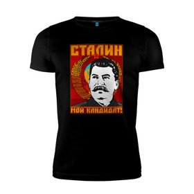 Мужская футболка премиум с принтом Мой кандидат (Сталин) в Белгороде, 92% хлопок, 8% лайкра | приталенный силуэт, круглый вырез ворота, длина до линии бедра, короткий рукав | вождь народов | коммунизм | ссср