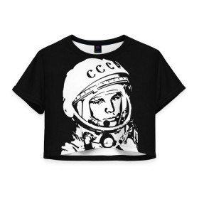 Женская футболка 3D укороченная с принтом Гагарин 9 в Белгороде, 100% полиэстер | круглая горловина, длина футболки до линии талии, рукава с отворотами | 12 апреля | гагарин | день космонавтики | космонавт | космонавтика | космос | юра | юрий