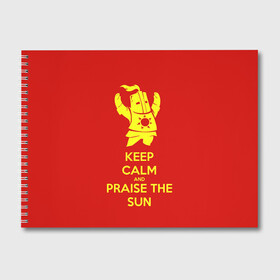 Альбом для рисования с принтом Keep calm and praise the sun в Белгороде, 100% бумага
 | матовая бумага, плотность 200 мг. | dark souls