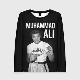 Женский лонгслив 3D с принтом Muhammad Ali в Белгороде, 100% полиэстер | длинные рукава, круглый вырез горловины, полуприлегающий силуэт | ali | boxing | muhammad ali |   |  muhammad |  бокс | али | боксер | мухамад. мухаммад | мухаммед | мухаммед али