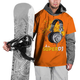 Накидка на куртку 3D с принтом Super DJ в Белгороде, 100% полиэстер |  | dj | music | диджей | клуб | музыка