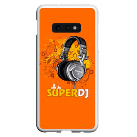 Чехол для Samsung S10E с принтом Super DJ в Белгороде, Силикон | Область печати: задняя сторона чехла, без боковых панелей | dj | music | диджей | клуб | музыка