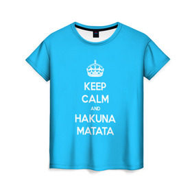 Женская футболка 3D с принтом hakuna matata в Белгороде, 100% полиэфир ( синтетическое хлопкоподобное полотно) | прямой крой, круглый вырез горловины, длина до линии бедер | 