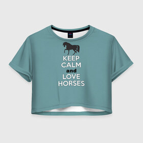 Женская футболка 3D укороченная с принтом KCaLH в Белгороде, 100% полиэстер | круглая горловина, длина футболки до линии талии, рукава с отворотами | Тематика изображения на принте: кони | лошади