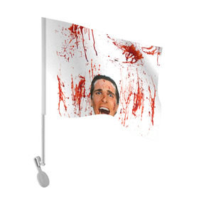 Флаг для автомобиля с принтом Американский психопат в Белгороде, 100% полиэстер | Размер: 30*21 см | кристиан бэйл | псих | психопат | ужасы