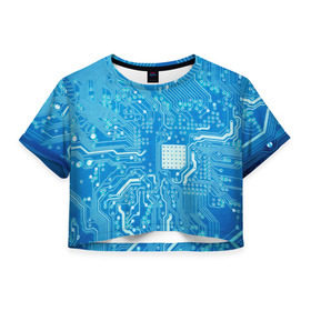Женская футболка 3D укороченная с принтом Системная плата в Белгороде, 100% полиэстер | круглая горловина, длина футболки до линии талии, рукава с отворотами | кибер | микросхема | синий