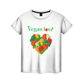 Женская футболка 3D с принтом Vegan love в Белгороде, 100% полиэфир ( синтетическое хлопкоподобное полотно) | прямой крой, круглый вырез горловины, длина до линии бедер | art | vegan | вегетарианство | любовь | овощи | фрукты