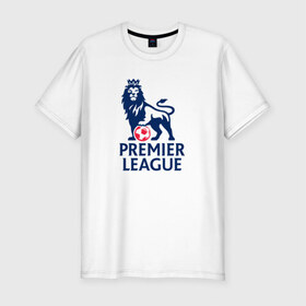 Мужская футболка премиум с принтом Английская Премьер Лига в Белгороде, 92% хлопок, 8% лайкра | приталенный силуэт, круглый вырез ворота, длина до линии бедра, короткий рукав | england | league | premier | англия