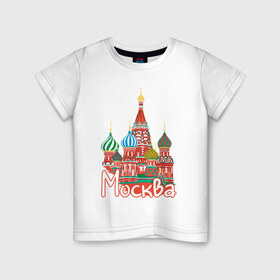 Детская футболка хлопок с принтом Москва в Белгороде, 100% хлопок | круглый вырез горловины, полуприлегающий силуэт, длина до линии бедер | город | москва | россия | рф | столица