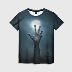 Женская футболка 3D с принтом Рука зомби в Белгороде, 100% полиэфир ( синтетическое хлопкоподобное полотно) | прямой крой, круглый вырез горловины, длина до линии бедер | кладбище | луна | мертвец