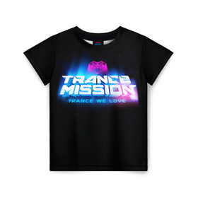 Детская футболка 3D с принтом Trancemission 2 в Белгороде, 100% гипоаллергенный полиэфир | прямой крой, круглый вырез горловины, длина до линии бедер, чуть спущенное плечо, ткань немного тянется | trancemission |   |  trance mission | транс миссия | трансмиссия