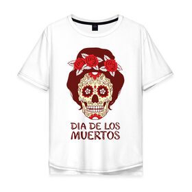 Мужская футболка хлопок Oversize с принтом День мертвецов в Белгороде, 100% хлопок | свободный крой, круглый ворот, “спинка” длиннее передней части | cobwebs | color | day of the dead | dead | death | eyes | girl | holiday | makeup | mask | mexican skull | mexico | ornament | pattern | взгляд | девушка | день мертвых | макияж | маска | мексика | мексиканский череп | мертвецов | орнамент | паутина | пра