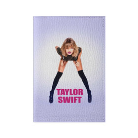 Обложка для паспорта матовая кожа с принтом Taylor Swift в Белгороде, натуральная матовая кожа | размер 19,3 х 13,7 см; прозрачные пластиковые крепления | Тематика изображения на принте: звезда | знаменитость | музыка | певица | тейлор свифт