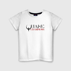Детская футболка хлопок с принтом Quake Champions в Белгороде, 100% хлопок | круглый вырез горловины, полуприлегающий силуэт, длина до линии бедер | Тематика изображения на принте: q1 | q2 | q3 | quake | квейк