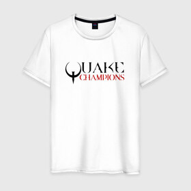Мужская футболка хлопок с принтом Quake Champions в Белгороде, 100% хлопок | прямой крой, круглый вырез горловины, длина до линии бедер, слегка спущенное плечо. | q1 | q2 | q3 | quake | квейк