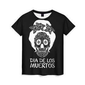 Женская футболка 3D с принтом День мертвецов в Белгороде, 100% полиэфир ( синтетическое хлопкоподобное полотно) | прямой крой, круглый вырез горловины, длина до линии бедер | halloween | mexiэллоуин | день мертвых | мексика | мексиканский череп | мертвецов | о | орнамент | праздник | узоры | хэллоуин | цветы