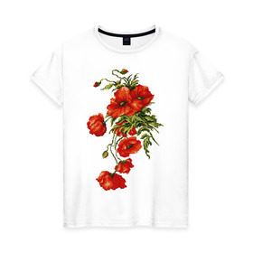 Женская футболка хлопок с принтом Маки в Белгороде, 100% хлопок | прямой крой, круглый вырез горловины, длина до линии бедер, слегка спущенное плечо | Тематика изображения на принте: embroidery | flowers | poppies | red | wild | вышивка | красные | маки | полевые | цветы
