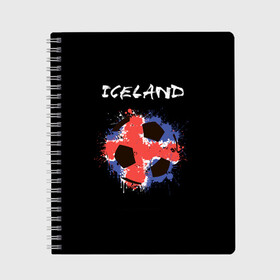 Тетрадь с принтом Исландия в Белгороде, 100% бумага | 48 листов, плотность листов — 60 г/м2, плотность картонной обложки — 250 г/м2. Листы скреплены сбоку удобной пружинной спиралью. Уголки страниц и обложки скругленные. Цвет линий — светло-серый
 | euro 2016