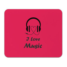 Коврик прямоугольный с принтом Я люблю музыку в Белгороде, натуральный каучук | размер 230 х 185 мм; запечатка лицевой стороны | Тематика изображения на принте: i love music | наушники | розовый | сердце
