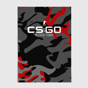 Постер с принтом cs:go - Blood Tiger (Кровавый в Белгороде, 100% бумага
 | бумага, плотность 150 мг. Матовая, но за счет высокого коэффициента гладкости имеет небольшой блеск и дает на свету блики, но в отличии от глянцевой бумаги не покрыта лаком | cs | csgo | го | кс