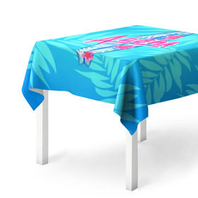 Скатерть 3D с принтом Aloha в Белгороде, 100% полиэстер (ткань не мнется и не растягивается) | Размер: 150*150 см | sea | гавайи | жара | калифорния | лето | любовь | море | океан | отдых | пальмы | пляж | серфинг | солнце