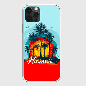 Чехол для iPhone 12 Pro Max с принтом HAWAII 6 в Белгороде, Силикон |  | Тематика изображения на принте: hawaii | гаваи | лето | океан | отдых | пальмы | пляж | серф