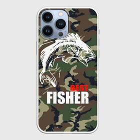 Чехол для iPhone 13 Pro Max с принтом Лучший рыбак в Белгороде,  |  | best fisherman | camouflage | fish | fishing | камуфляж | лучший рыбак | рыба | рыбалка