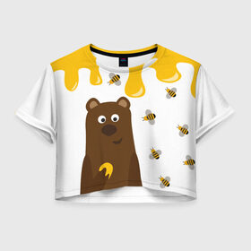 Женская футболка 3D укороченная с принтом Медведь в мёде в Белгороде, 100% полиэстер | круглая горловина, длина футболки до линии талии, рукава с отворотами | мёд | медведь | миша | пчелы