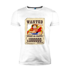 Мужская футболка премиум с принтом Wanted Luffy в Белгороде, 92% хлопок, 8% лайкра | приталенный силуэт, круглый вырез ворота, длина до линии бедра, короткий рукав | ван пис | луффи | разыскивается