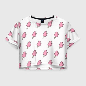 Женская футболка 3D укороченная с принтом Мороженое розовое в Белгороде, 100% полиэстер | круглая горловина, длина футболки до линии талии, рукава с отворотами | ice cream | мода | мороженое | тренд
