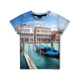 Детская футболка 3D с принтом Италия (Венеция) в Белгороде, 100% гипоаллергенный полиэфир | прямой крой, круглый вырез горловины, длина до линии бедер, чуть спущенное плечо, ткань немного тянется | Тематика изображения на принте: europe | italy | venice | венеция | вода | европа | ес | италия | каникулы | лодки | отдых | отпуск | солнце | туризм
